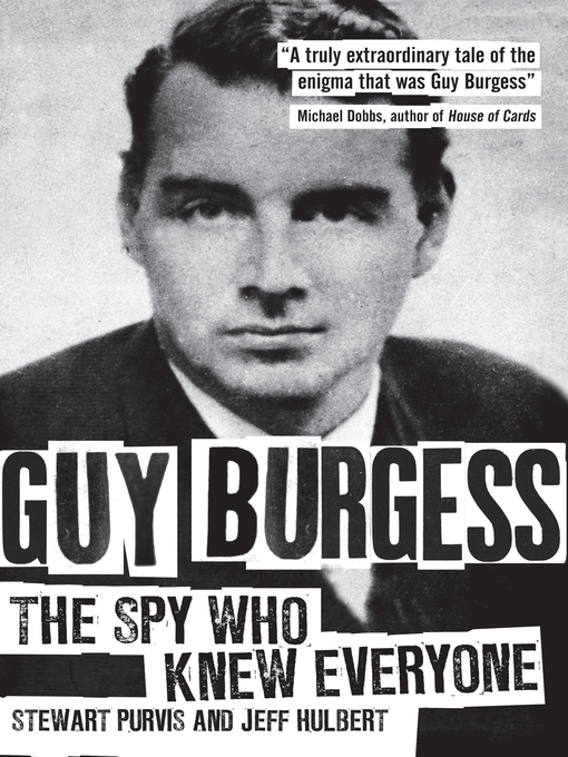 Title details for Guy Burgess by Stewart Purvis - Available